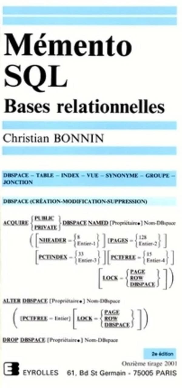 Mémento SQL, bases relationnelles (2e éd.) Christian Bonnin