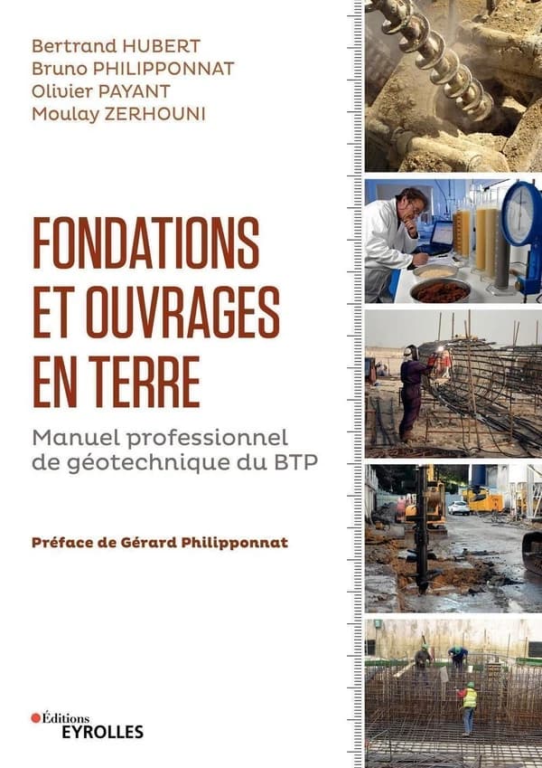 Fondations et ouvrages en terre : géotechnique du BTP