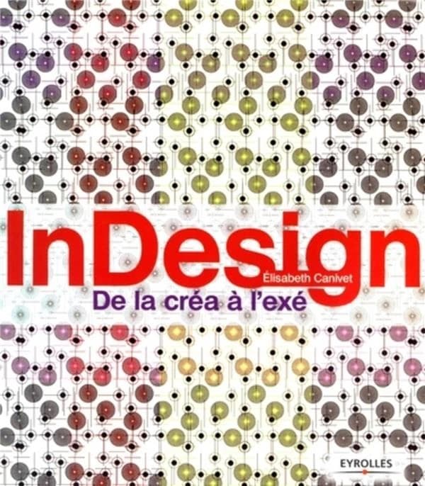 InDesign : de la créa à l'exé