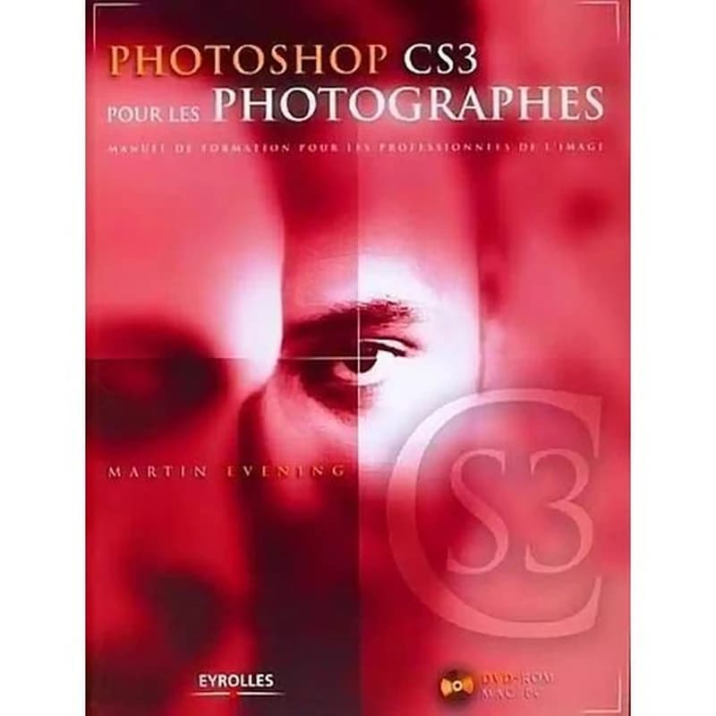 Photoshop CS3 : pour les photographes