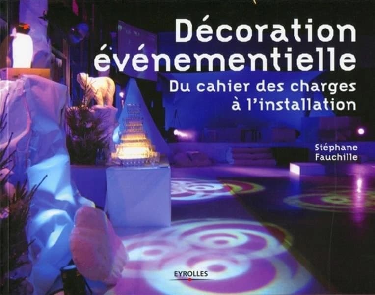 La décoration événementielle : du cahier des charges à l'installation