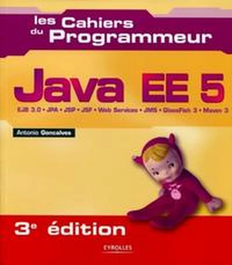 Java EE 5 (3e éd.) Antonio Goncalves