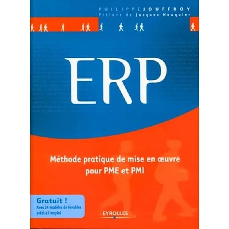 ERP : méthode pratique de mise en oeuvre pour PME et PMI