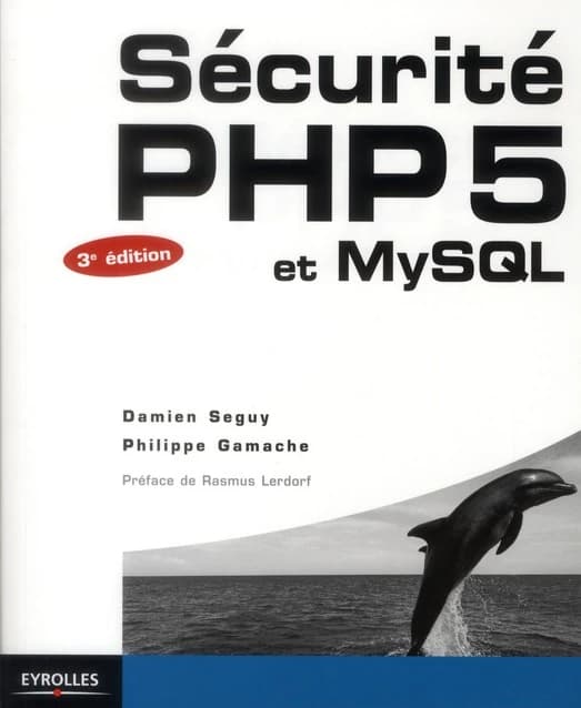 Sécurité PHP 5 et MySQL