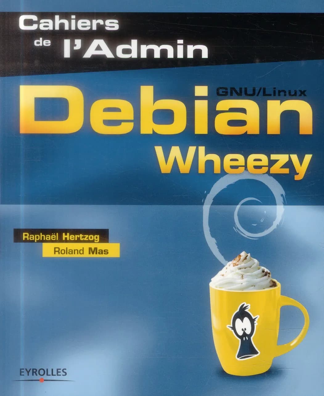 Debian Wheezy : GNU