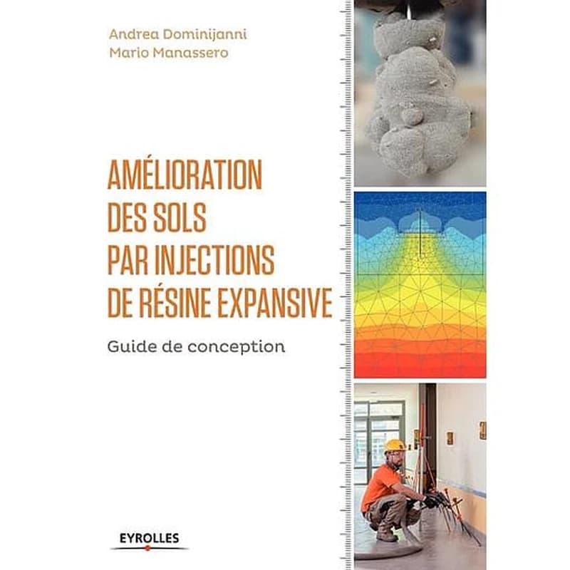 Amélioration des sols par injections de résine expansive : guide de conception