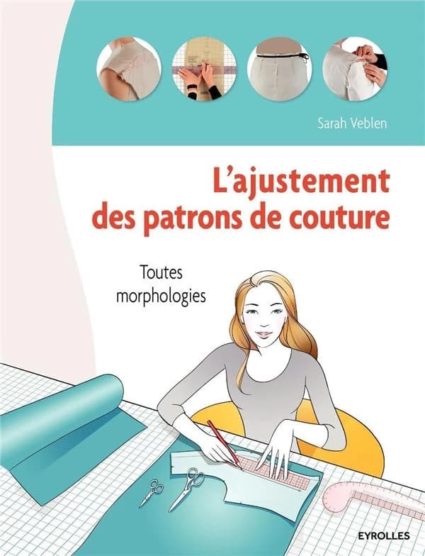 L'ajustement de patrons de couture : toutes morphologies