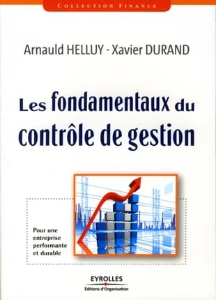 Les fondamentaux du contrôle de gestion : pour une entreprise performante et durable