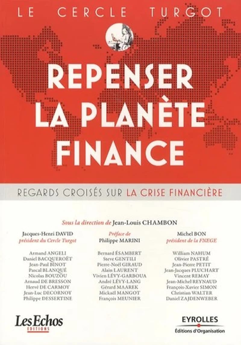 Le Cercle Turgot : Repenser la planète Finance