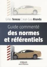 Le guide commenté des normes et référentiels
