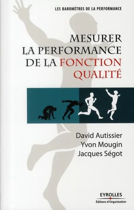Mesurer la performance de la fonction qualité