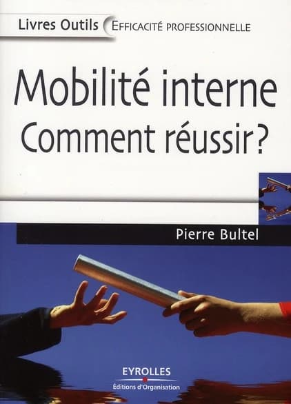 Mobilité interne, comment réussir ?