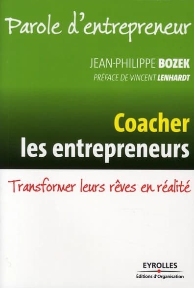 Coacher les entrepreneurs : transformer leurs rêves en réalité