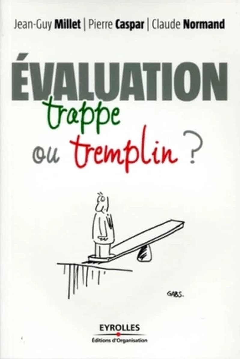 Évaluation, trappe ou tremplin ?