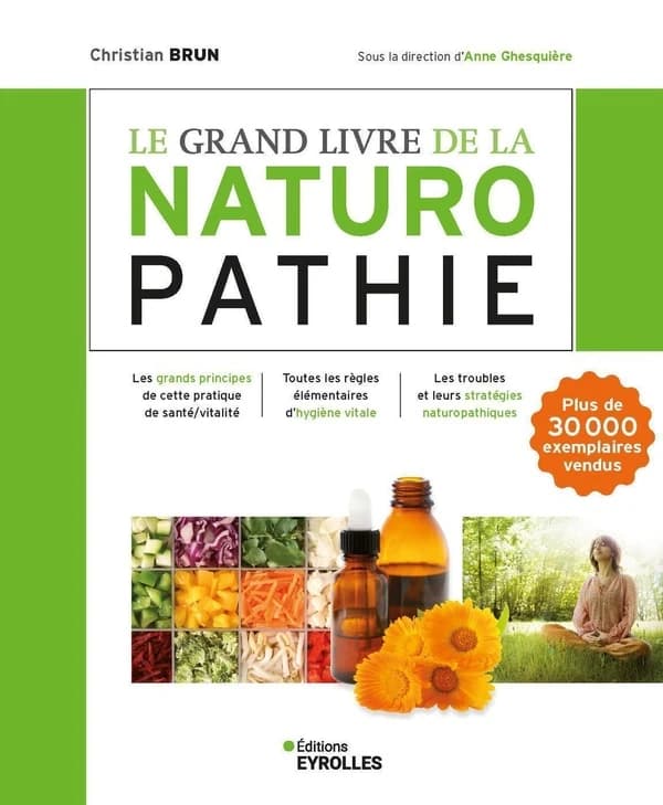 Le grand livre de la naturopathie