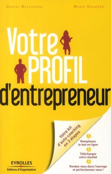 Votre profil d'entrepreneur : révélez vos talents d'entrepreneur !