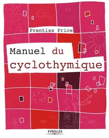 Manuel du cyclothymique