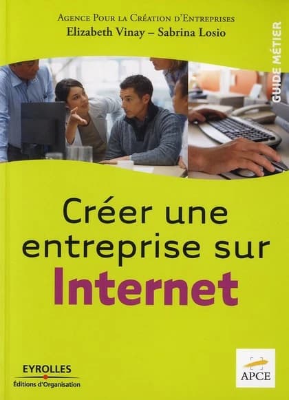 Créer une entreprise sur Internet