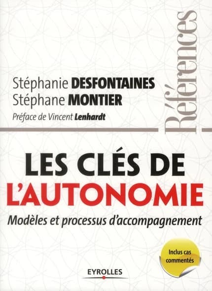 Les clés de l'autonomie : modèles et processus d'accompagnement