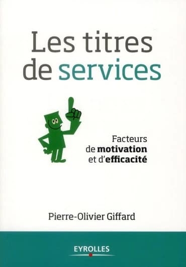 Les titres de services : Facteurs de motivation et d'efficacité
