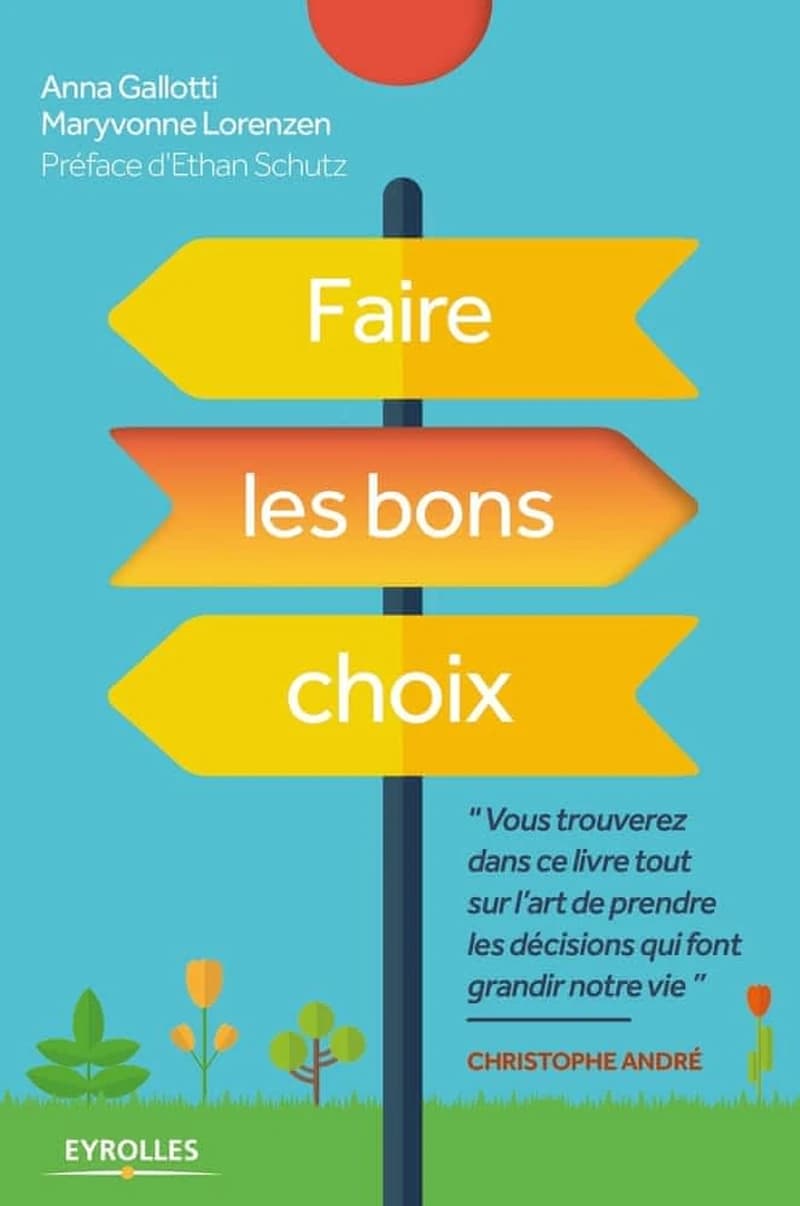 Faire les bons choix