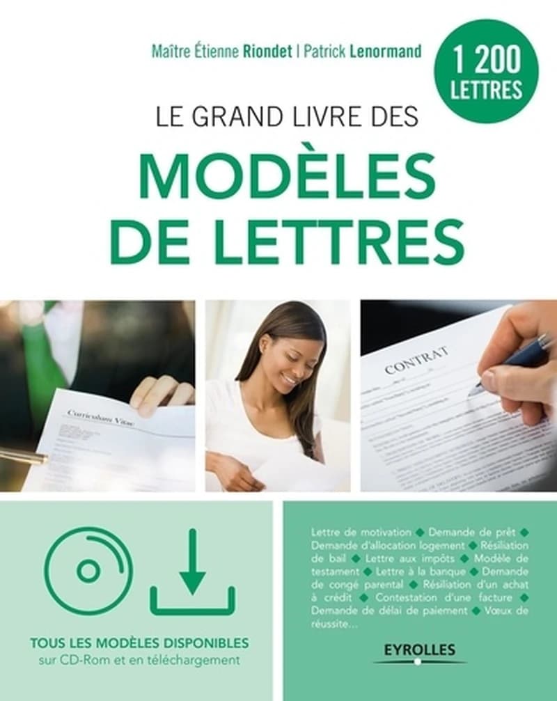 Le grand livre des modèles de lettres (2e éd.) Maître Étienne Riondet & Patrick Lenormand ; ouvrage coordonné par Jean Fontanieu