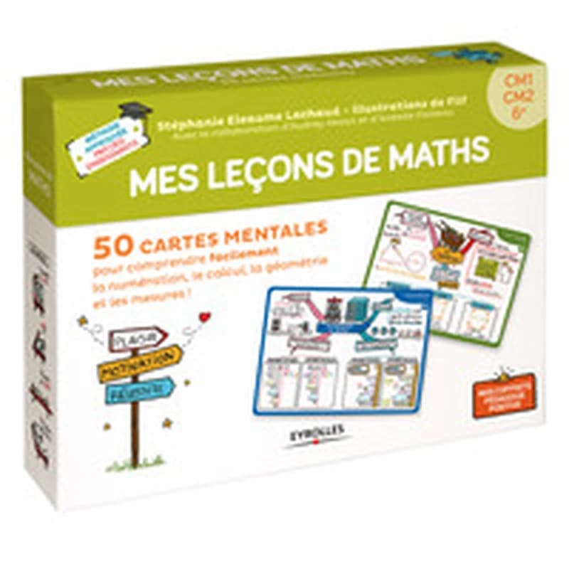 MES LECONS DE MATHS - 50 CARTES MENTALES POUR COMPRENDRE FACILEMENT LA NUMERATION, LE CALCUL, LA GEO