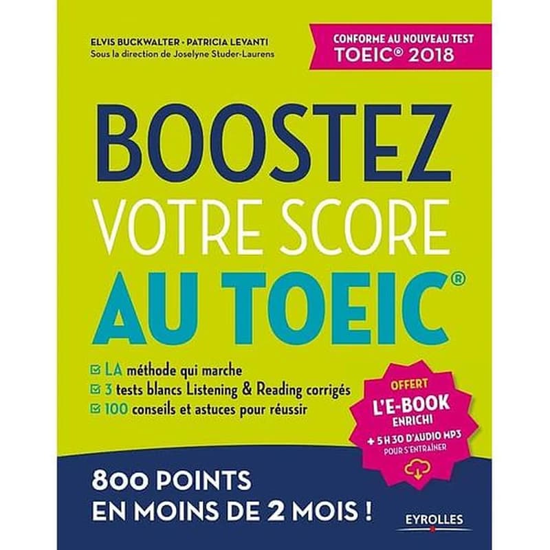 Boostez votre score au TOEIC : 800 points en moins de 2 mois !