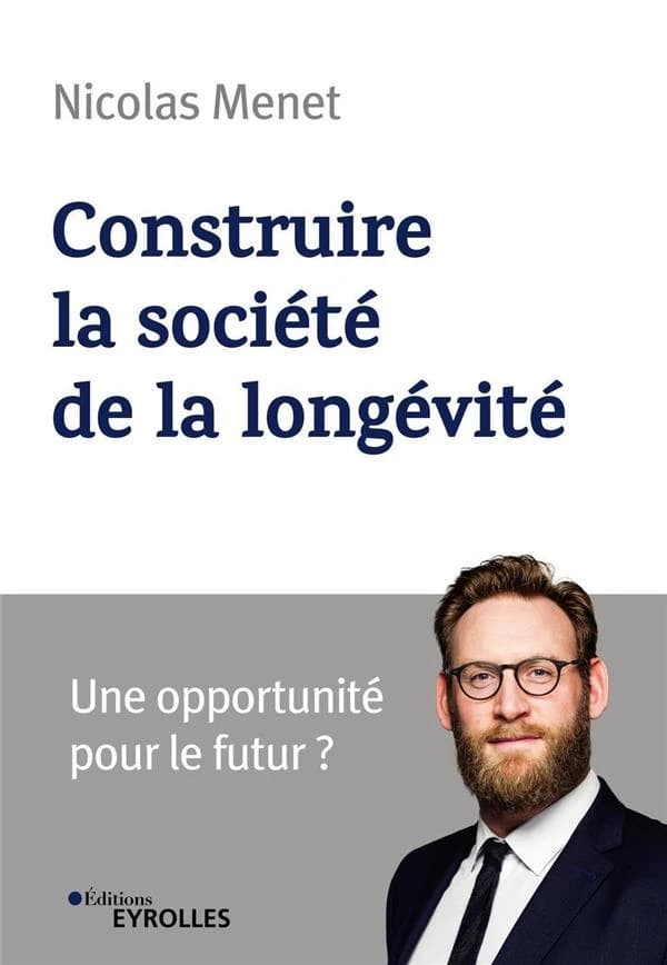 Construire la société de la longévité : une opportunité pour l'économie?