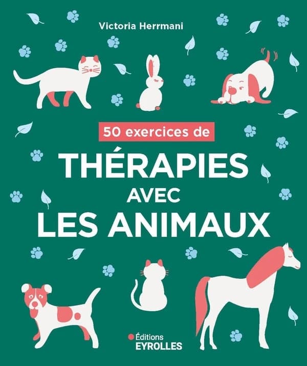 50 exercices de thérapies avec les animaux
