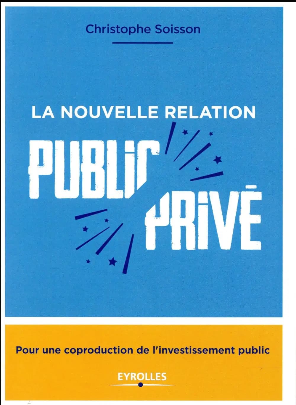 La nouvelle relation public-privé