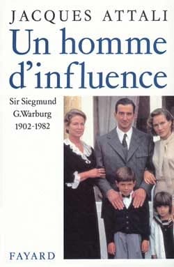 Un homme d'influence : Sir Siegmund Warburg (1902-1982)