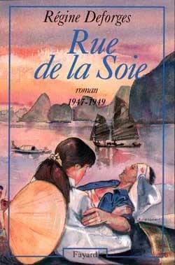 Rue de la Soie : 1947-1949 : roman