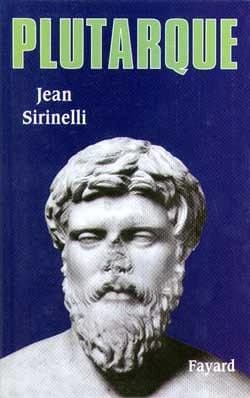 Plutarque de Chéronée : un philosophe dans le siècle