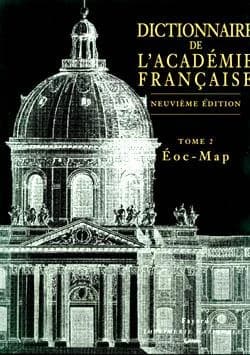 Dictionnaire de l'Académie française. Tome 2, eoc-map -Enz (9e éd.)
