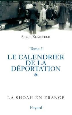 La Shoah en France ([Nouv. éd.]) Serge Klarsfeld