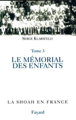 La Shoah en France ([Nouv. éd.]) Serge Klarsfeld