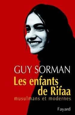 Les enfants de Rifaa : musulmans et modernes