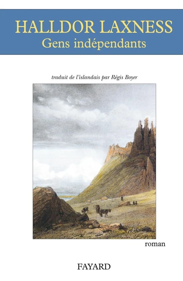 Gens indépendants : roman