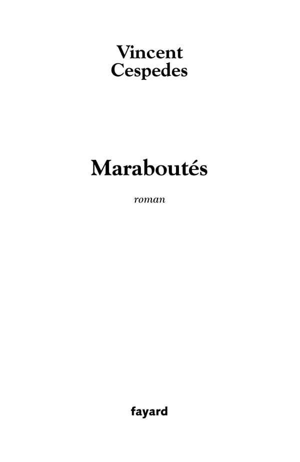 Maraboutés : roman