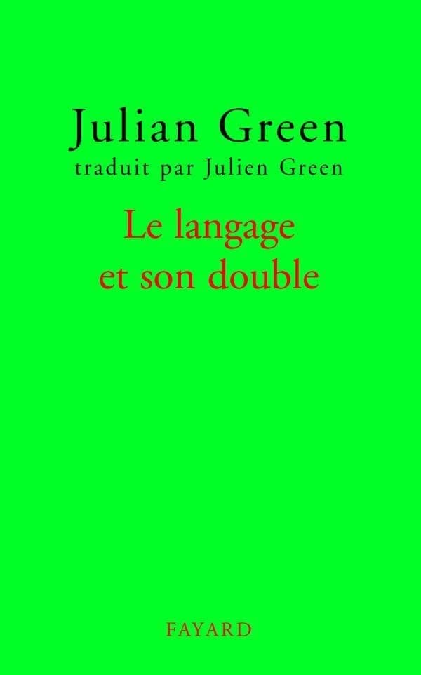 Le langage et son double