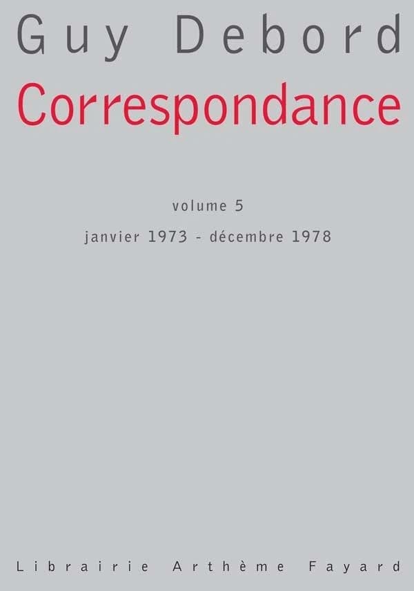 Correspondance. Volume V, Janvier 1973-décembre 1978