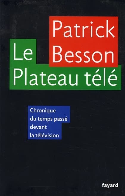 Le plateau télé : chronique du temps passé devant la télévision