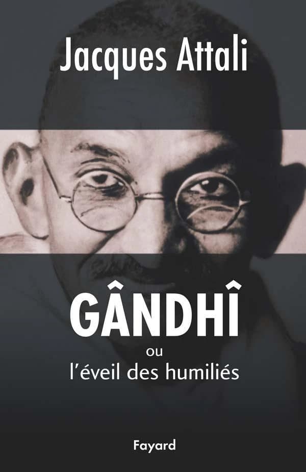 Gândhî ou L'éveil des humiliés