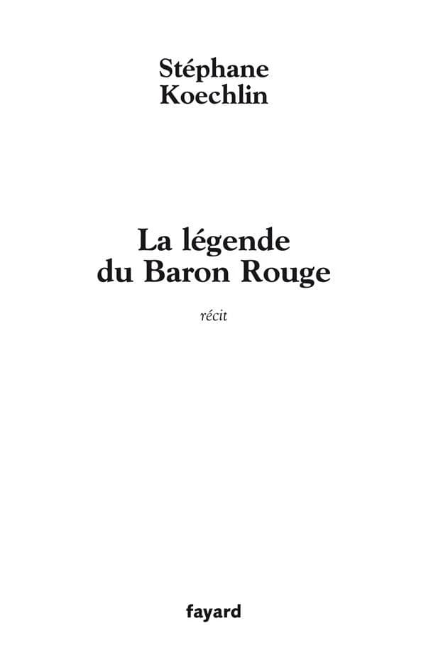 La légende du Baron rouge : récit