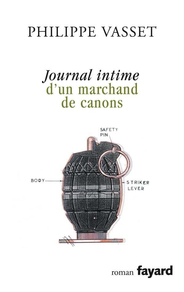 Journal intime d'un marchand de canons : roman