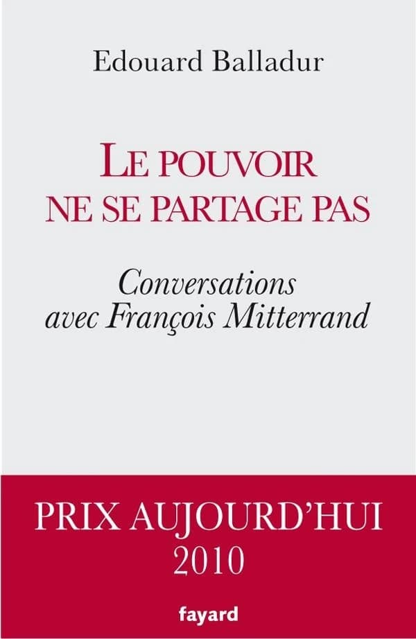 Le pouvoir ne se partage pas : conversations avec François Mitterrand