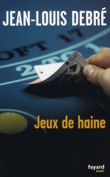 Jeux de haine : roman