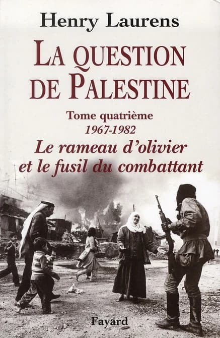 La question de Palestine Tome quatrième