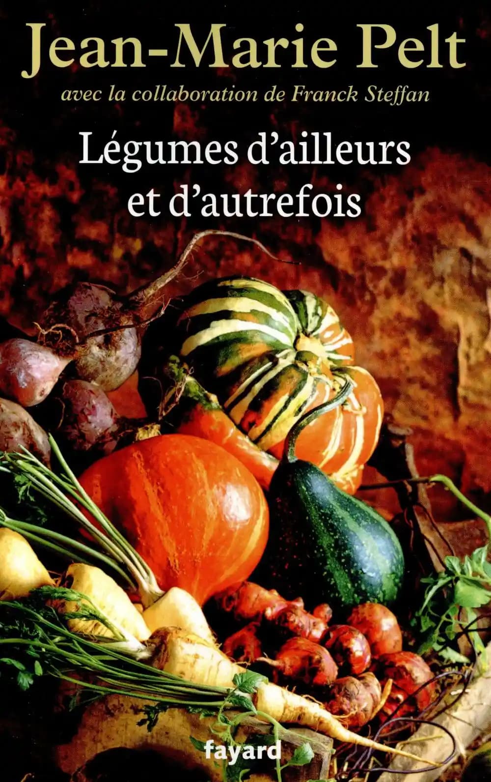 Légumes d'ailleurs et d'autrefois
